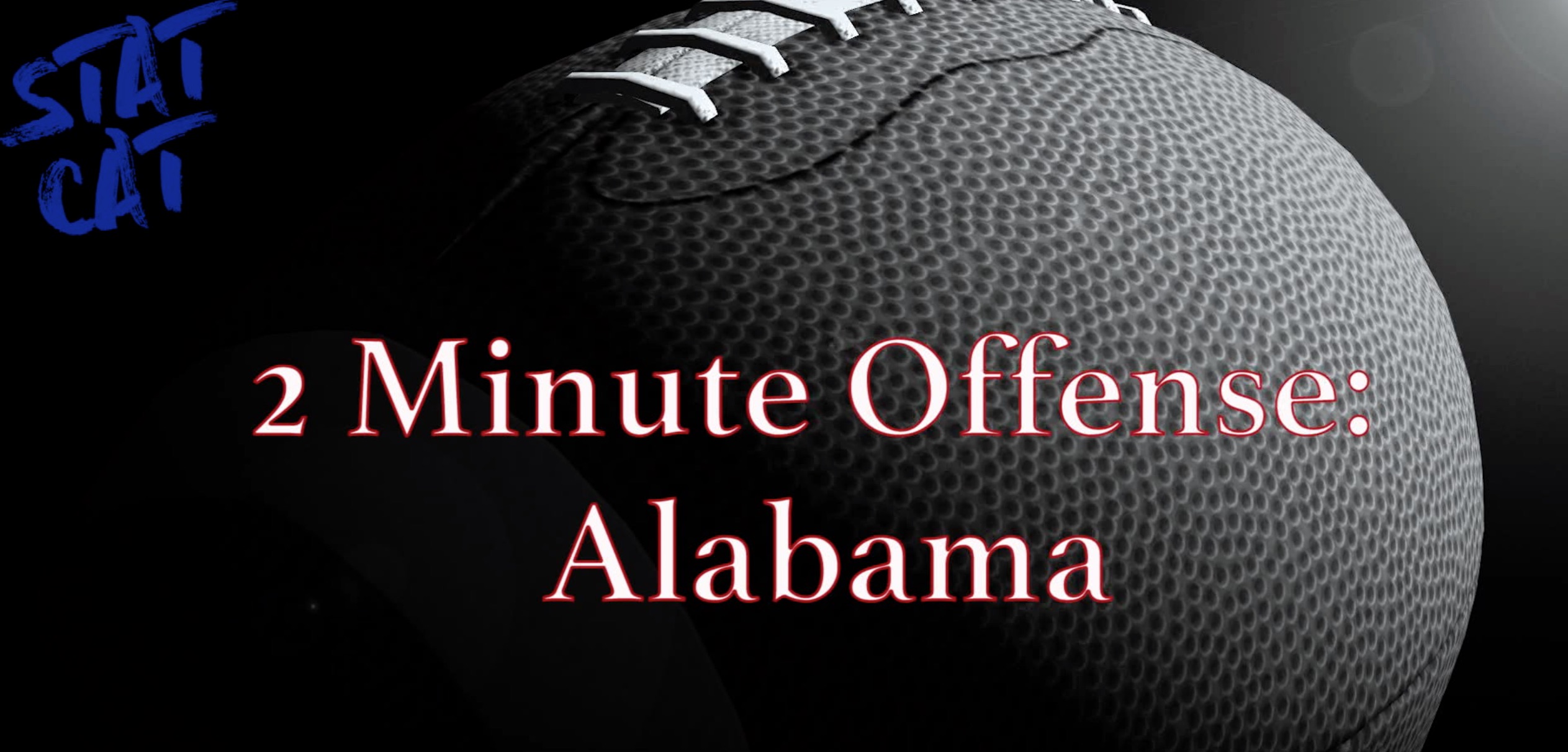 2018 Recap: Alabama 2 Minute Offense