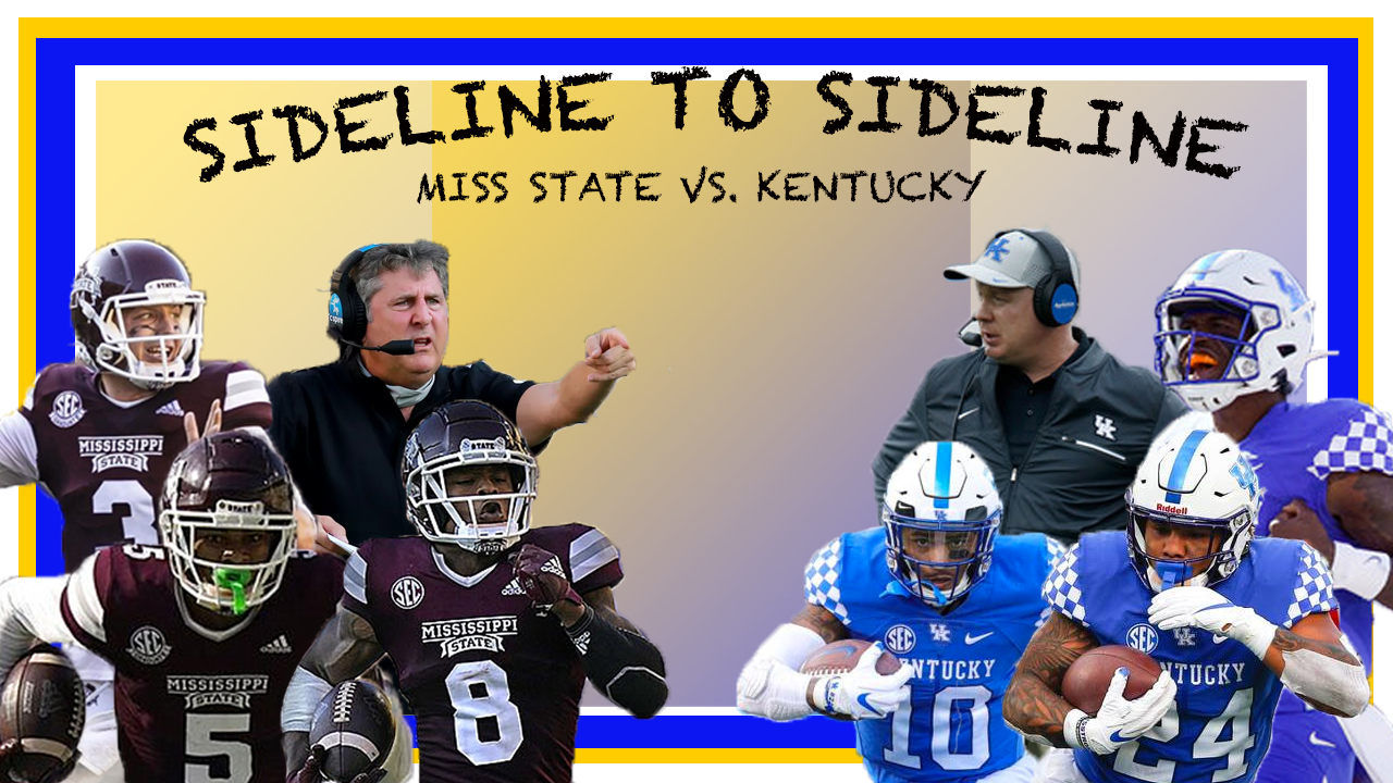 Sideline to Sideline: Miss State vs. Kentucky