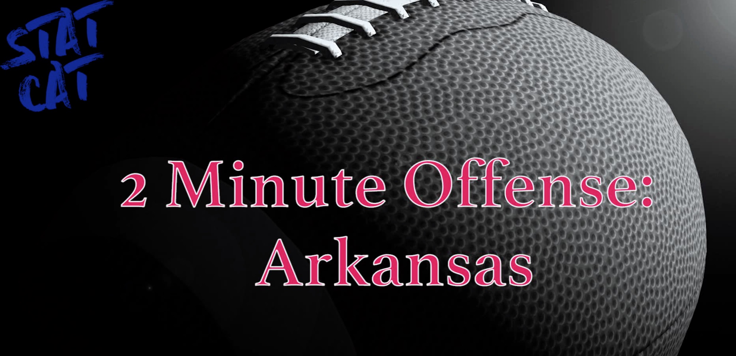 2018 Recap: Arkansas 2 Minute Offense