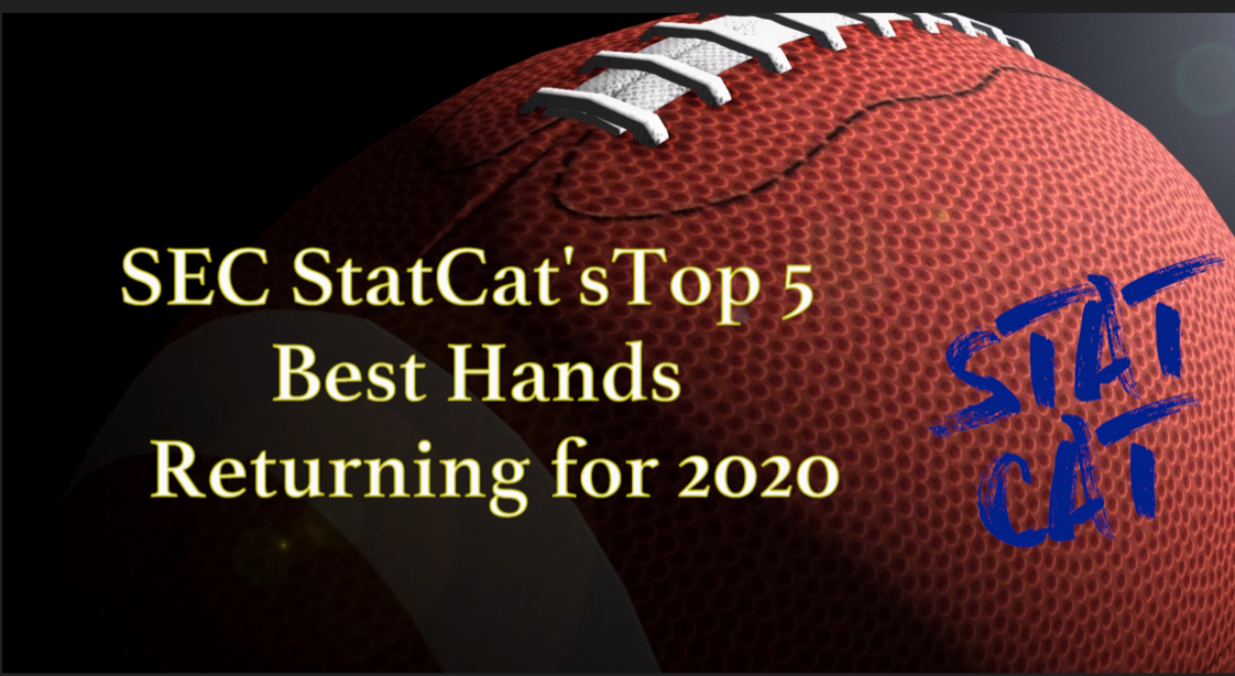 2020 Vision: SEC StatCat's Top5 Best Hands