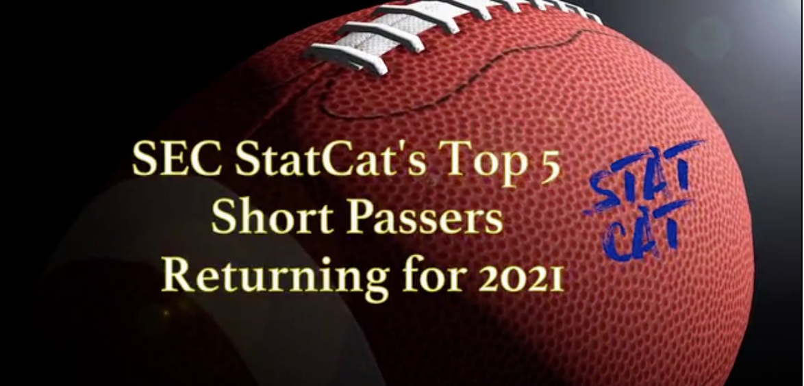 SEC StatCat's Top5 Short Passers for 2021