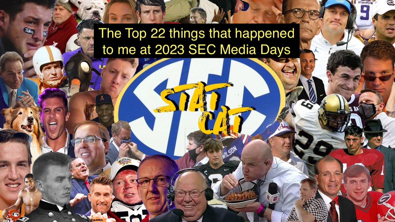 The top 22 things that happened to me at SEC Media Days